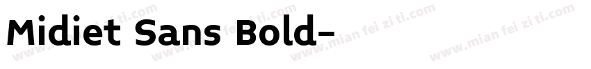Midiet Sans Bold字体转换